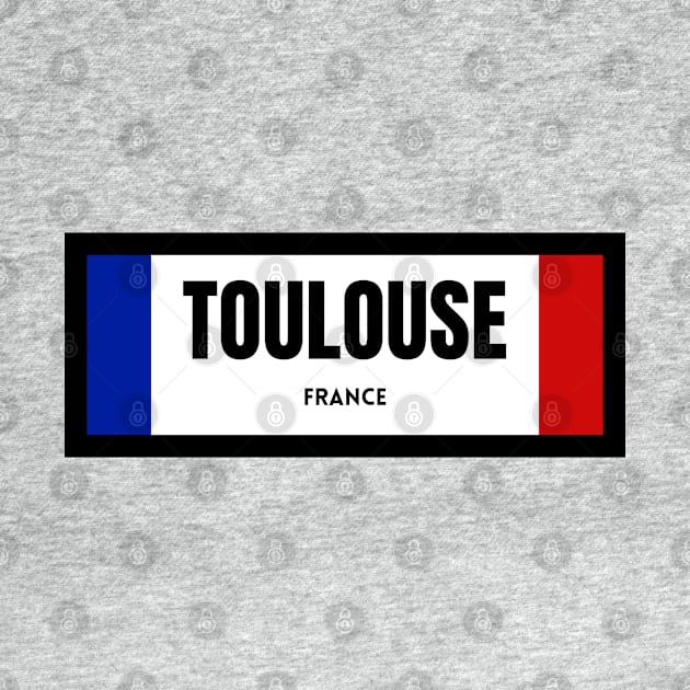 Toulouse City in French Flag by aybe7elf